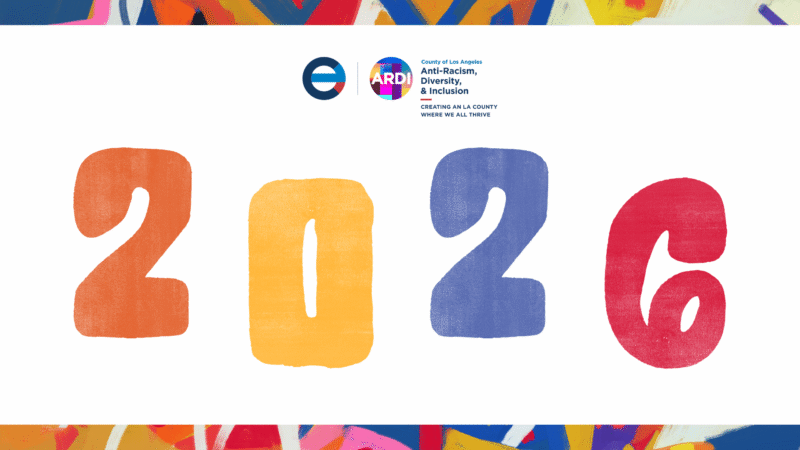 Colorful numbers "2026" represent the vision for equity and inclusion in Los Angeles County's ARDI Initiative.