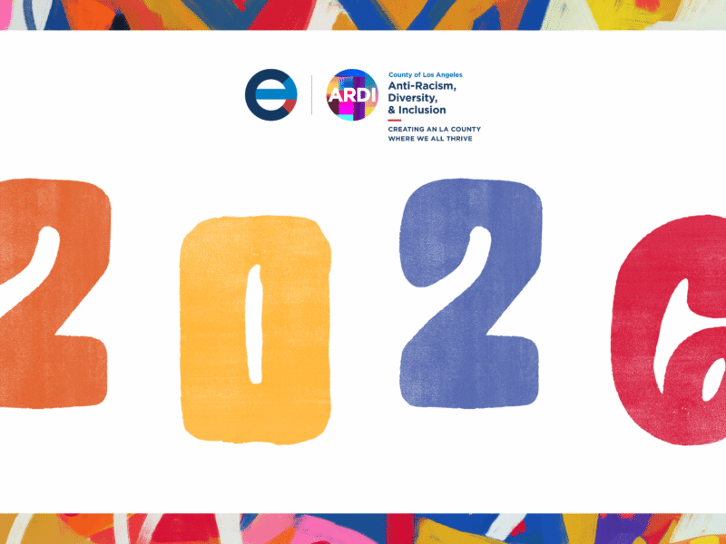 Colorful numbers "2026" represent the vision for equity and inclusion in Los Angeles County's ARDI Initiative.
