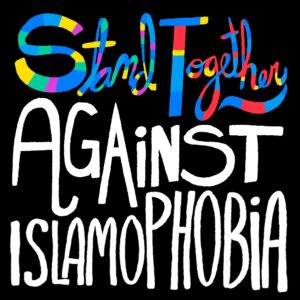 Stand Together Against Islamophobia graphic